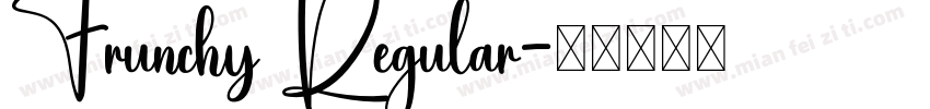 Frunchy Regular字体转换
